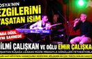 TOSYA'NIN GURURU BABA-OĞUL HİLMİ ÇALIŞKAN VE EMİR ÇALIŞKAN, MÜZİĞİN GÜCÜYLE GÖNÜLLERİ FETHEDİYOR