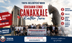 TOSYA BELEDİYESİ ŞÜHEDANIN İZİNDE ERKEKLERİ ÇANAKKALE'YE GÖTÜRÜYOR