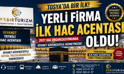 TOSYA'DA BİR İLK! YERLİ FİRMA DİYANET YETKİLİ HAC ACENTASI OLDU
