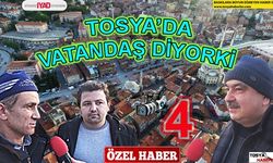 TOSYA'DA VATANDAŞ DİYORKİ ( 4 )