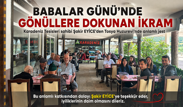 VEFA SOFRASINDA BABALAR GÜNÜ BULUŞMASI