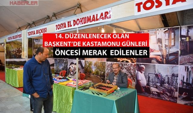 BAŞKENT'TE KASTAMONU GÜNLERİ ÖNCESİ CEVAP BEKLEYEN SORULAR.