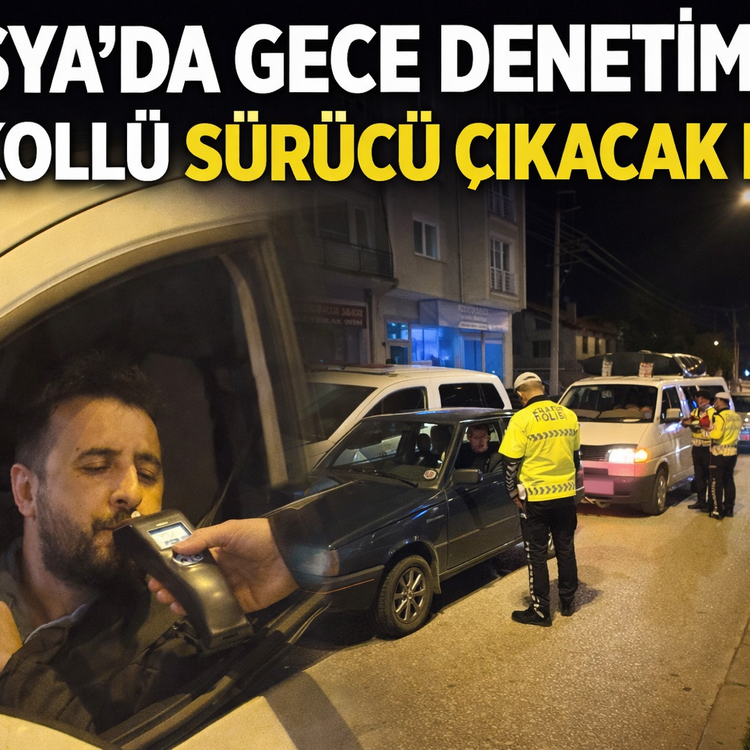 TOSYA’DA GECE DENETİMİ: ALKOLE GEÇİT YOK, GÜVEN VAR!