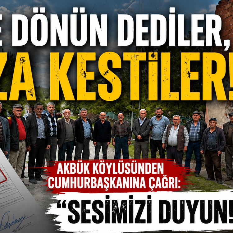 KÖYLÜDEN ERDOĞAN’A ÇAĞRI: “KÖYE DÖN DEDİNİZ, CEZAYLA KARŞILADIK!”