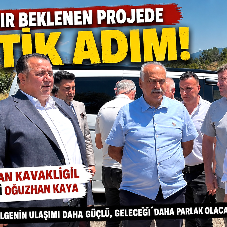 BÖLGEYİ BİRBİRİNE BAĞLAYACAK PROJEDE ÖNEMLİ ADIM