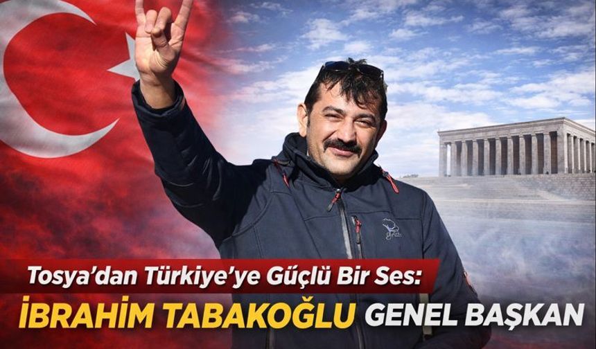 Tosya’nın Değeri, Türkiye’nin Gücü Oldu