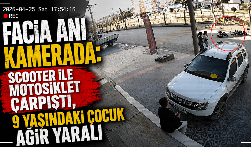 FACİA ANI KAMERADA: SCOOTER İLE MOTOSİKLET ÇARPIŞTI, 9 YAŞINDAKİ ÇOCUK AĞIR YARALI