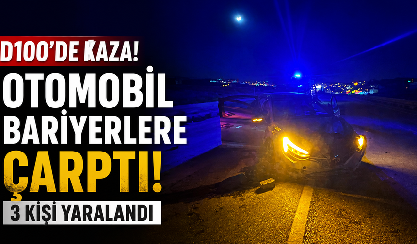 D100’DE KORKUTAN ÇARPIŞMA: OTOMOBİL HURDAYA DÖNDÜ, 3 YARALI